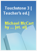 Touchstone 3 [Teacher