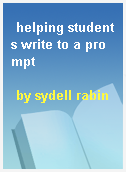 helping students write to a prompt