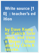 Write source [10]  : teacher