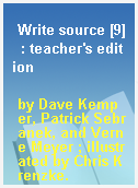 Write source [9]  : teacher