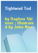 Tightwad Tod