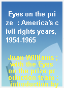 Eyes on the prize  : America