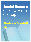Daniel Boone and the Cumberland Gap