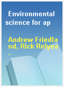 Environmental science for ap