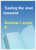 Saving the environment