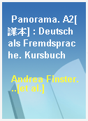 Panorama. A2[課本] : Deutsch als Fremdsprache. Kursbuch