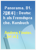 Panorama. B1.2[課本] : Deutsch als Fremdsprache. Kursbuch