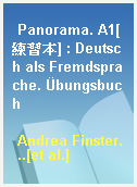 Panorama. A1[練習本] : Deutsch als Fremdsprache. Übungsbuch