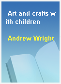 Art and crafts with children