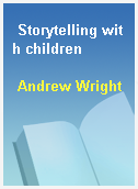 Storytelling with children