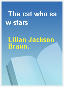 The cat who saw stars