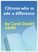 Citizens who made a difference