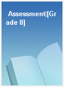 Assessment|[Grade 8]