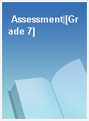Assessment|[Grade 7]
