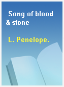 Song of blood & stone
