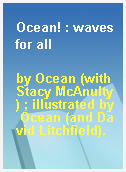 Ocean! : waves for all