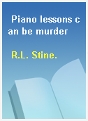 Piano lessons can be murder