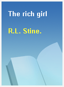 The rich girl