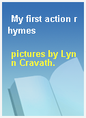 My first action rhymes
