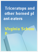 Triceratops and other horned plant-eaters
