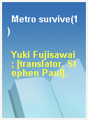 Metro survive(1)