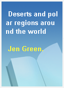 Deserts and polar regions around the world