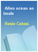 Alien ocean animals
