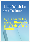 Little Witch Learns To Read