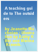 A teaching guide to The outsiders