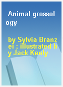 Animal grossology