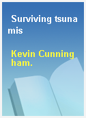 Surviving tsunamis
