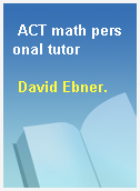 ACT math personal tutor