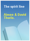 The spirit line