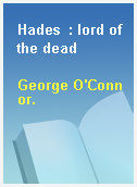 Hades  : lord of the dead