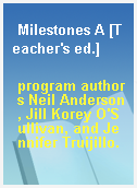 Milestones A [Teacher