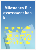 Milestones B  : assessment book