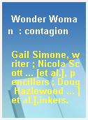 Wonder Woman  : contagion