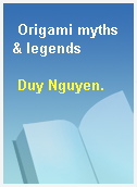 Origami myths & legends