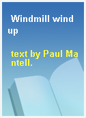 Windmill windup