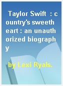 Taylor Swift  : country