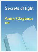 Secrets of light