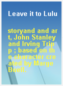 Leave it to Lulu