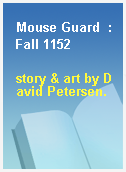 Mouse Guard  : Fall 1152