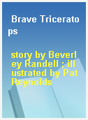 Brave Triceratops