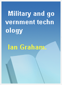 Military and government technology