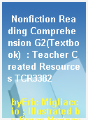 Nonfiction Reading Comprehension G2(Textbook)  : Teacher Created Resources TCR3382