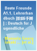Beste Freunde A1.1. Lehrerhandbuch [教師手冊] : Deutsch für Jugendliche
