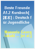 Beste Freunde A1.2 Kursbuch[課本] : Deutsch für Jugendliche