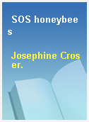 SOS honeybees