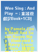 Wee Sing : And Play  = : 童謠遊戲[2Book+1CD]